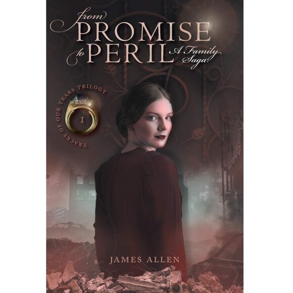 From Promise to Peril: A Family Saga by James Allen - Paperback - Picture 1 of 7